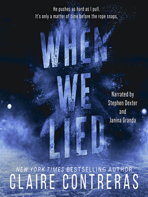 cover image of When We Lied